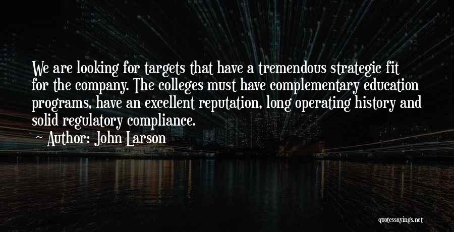 John Larson Quotes 1375013