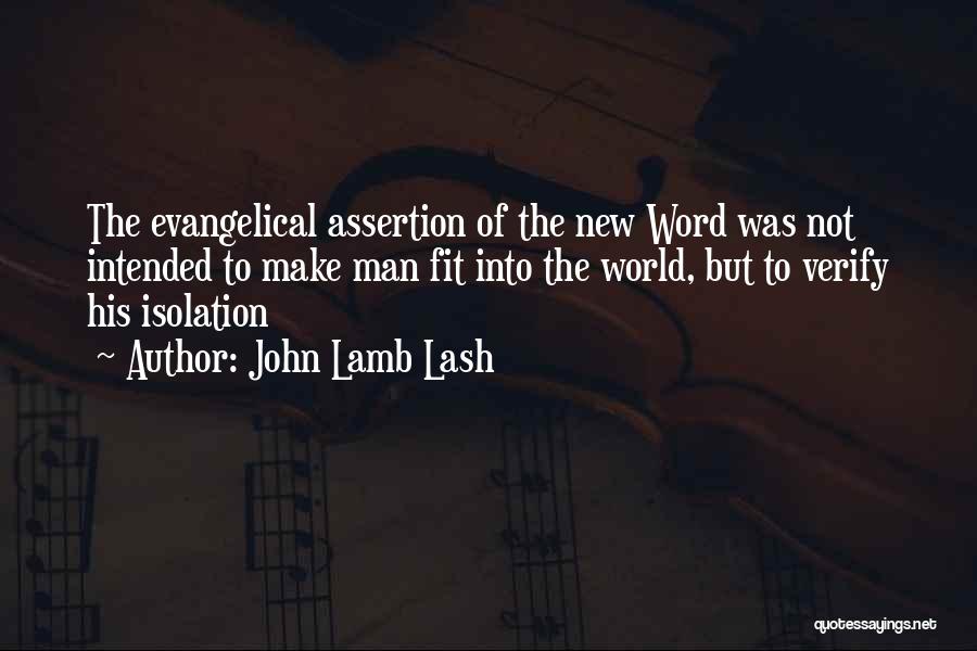 John Lash Quotes By John Lamb Lash