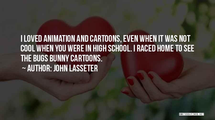 John Lasseter Quotes 1362052