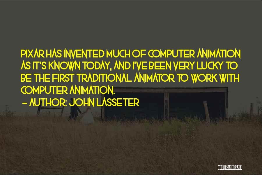 John Lasseter Quotes 2116897
