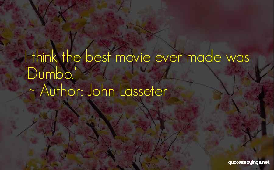 John Lasseter Quotes 507713