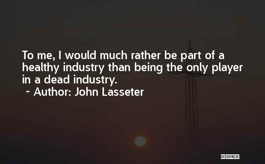 John Lasseter Quotes 778380