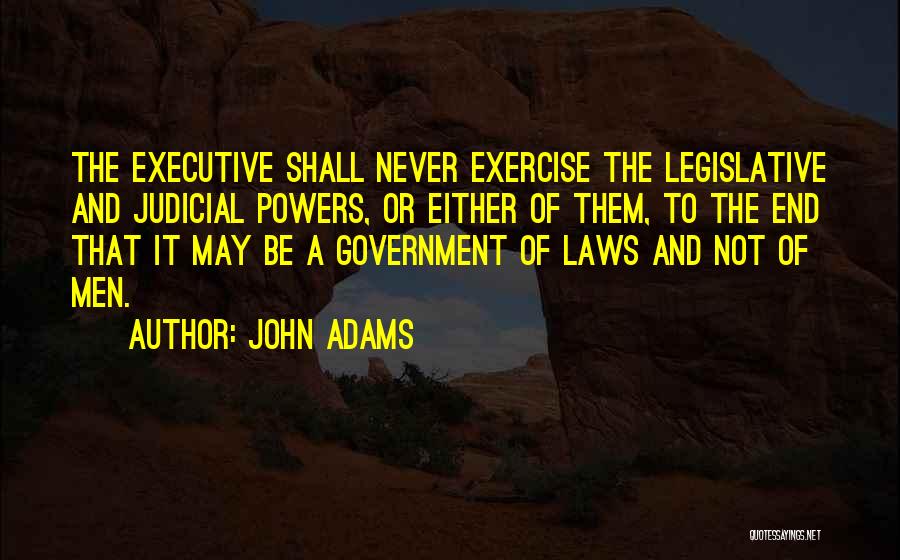 John Laws Quotes By John Adams