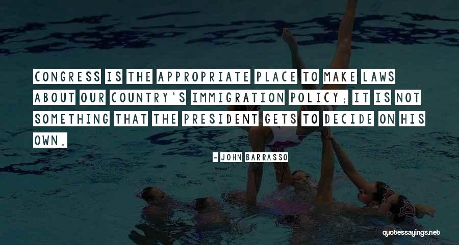 John Laws Quotes By John Barrasso John Laws Quotes By John Barrasso