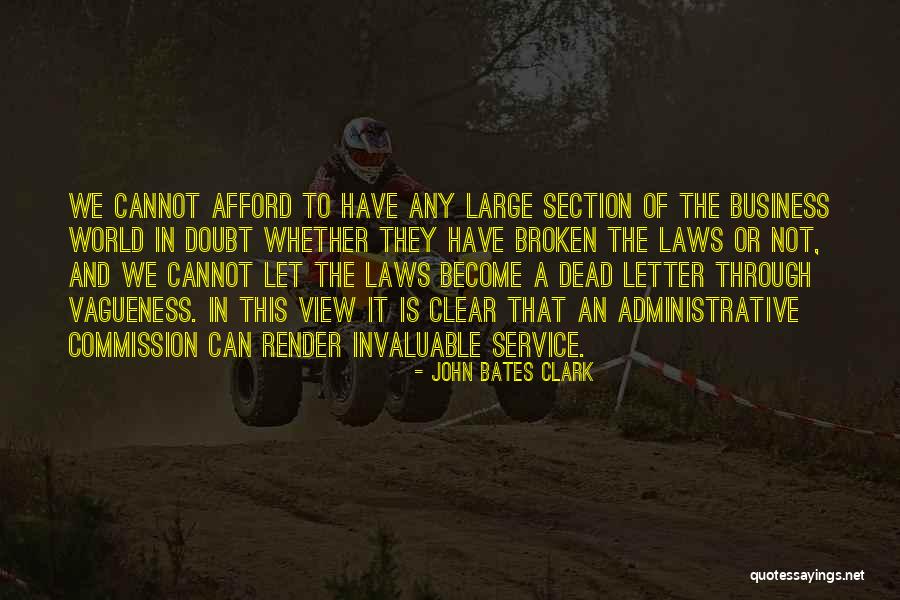 John Laws Quotes By John Bates Clark