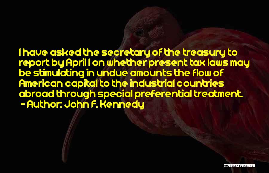 John Laws Quotes By John F. Kennedy