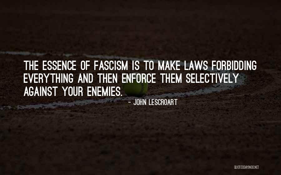 John Laws Quotes By John Lescroart John Laws Quotes By John Lescroart