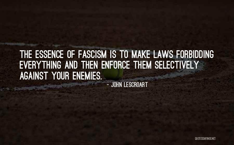 John Laws Quotes By John Lescroart