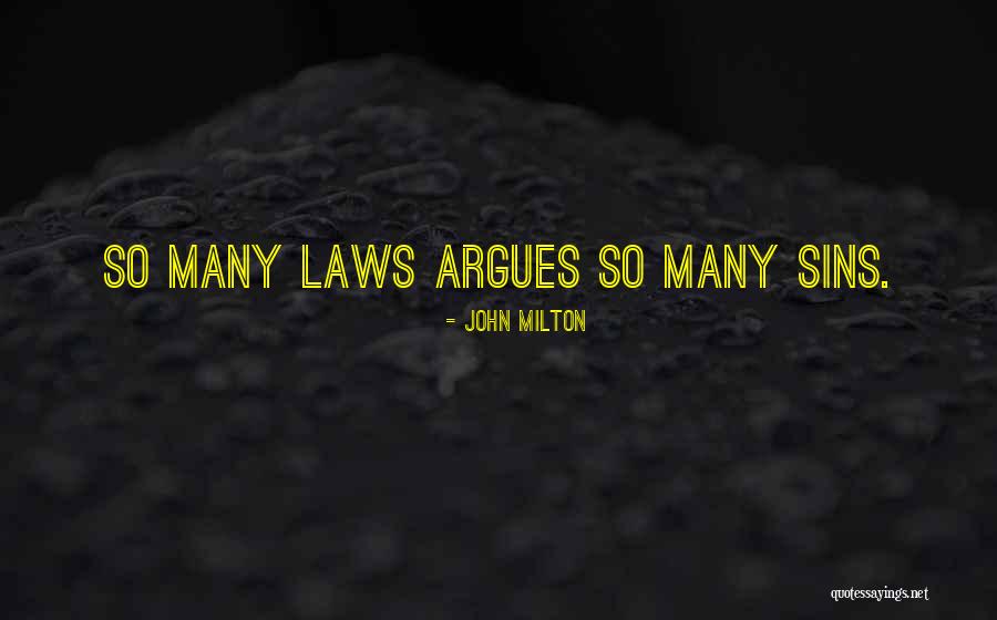 John Laws Quotes By John Milton