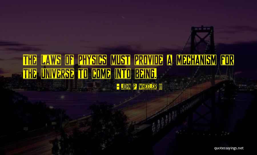 John Laws Quotes By John P. Wheeler III John Laws Quotes By John P. Wheeler III