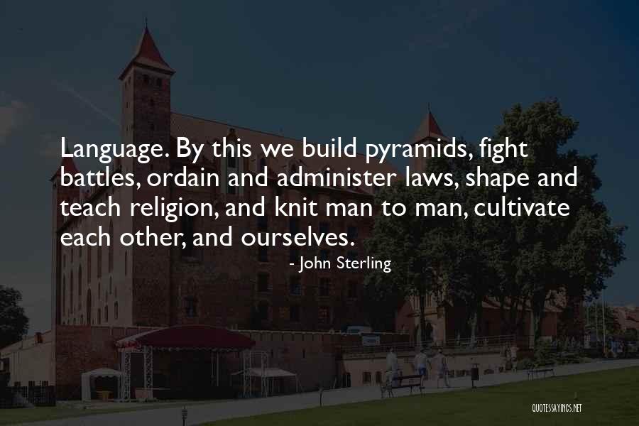 John Laws Quotes By John Sterling