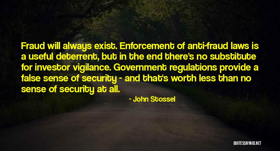 John Laws Quotes By John Stossel