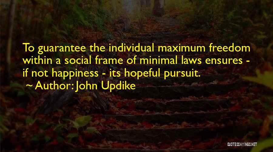 John Laws Quotes By John Updike