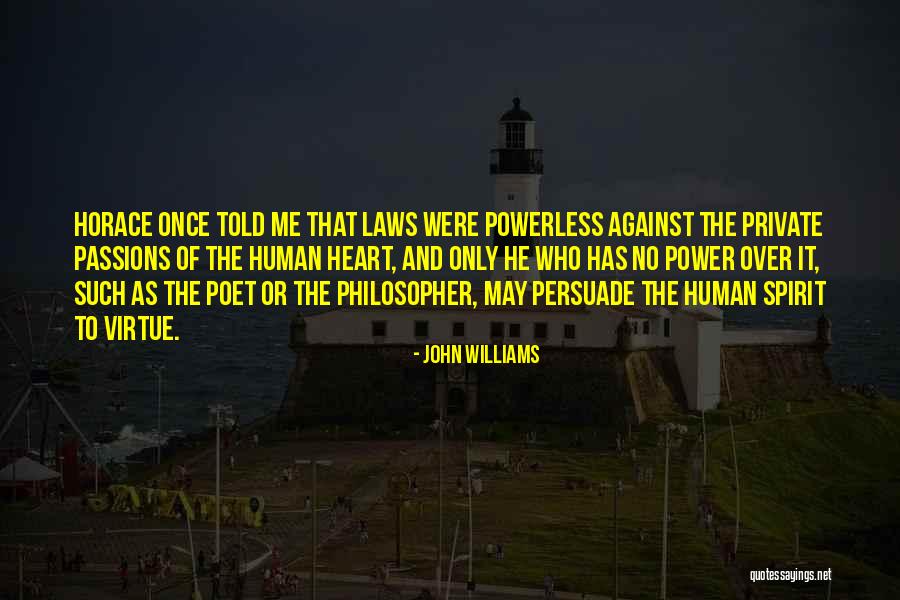 John Laws Quotes By John Williams