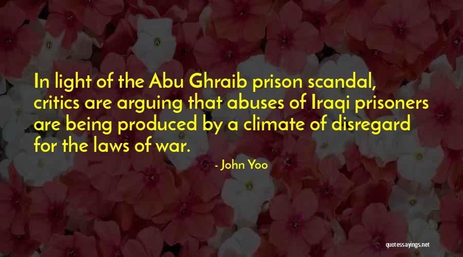 John Laws Quotes By John Yoo John Laws Quotes By John Yoo