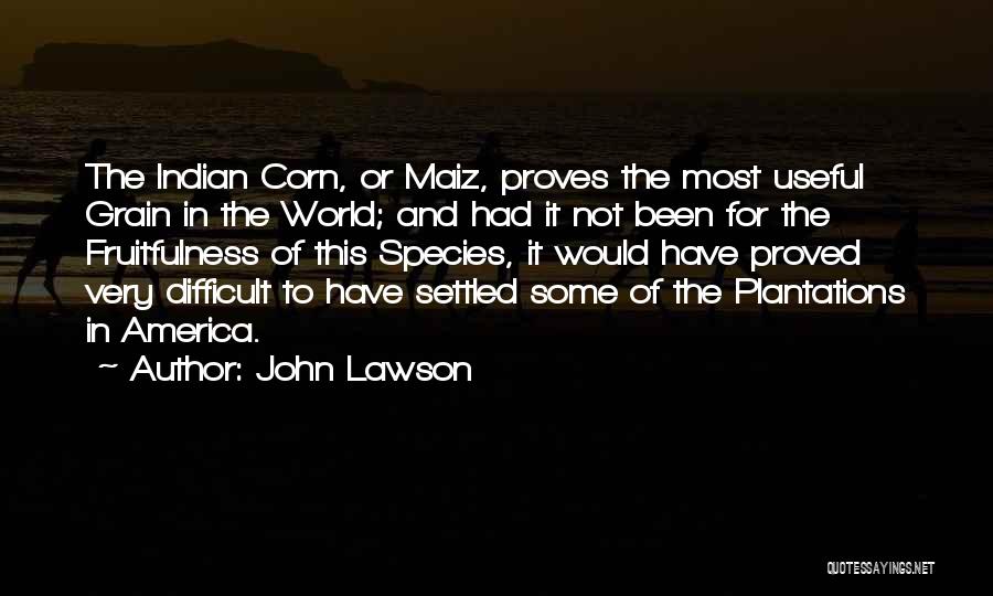 John Lawson Quotes 1059157