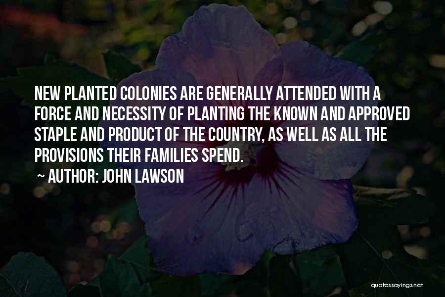 John Lawson Quotes 1798615