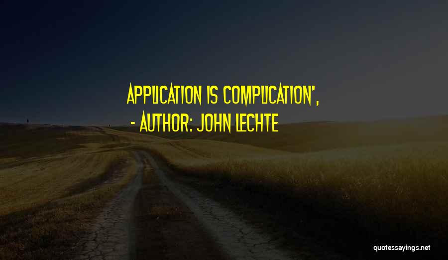 John Lechte Quotes 1897690