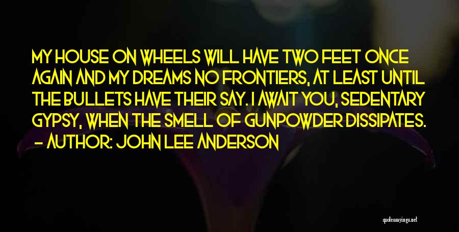 John Lee Anderson Quotes 1587022