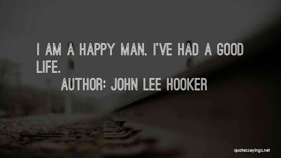 John Lee Hooker Quotes 1143164