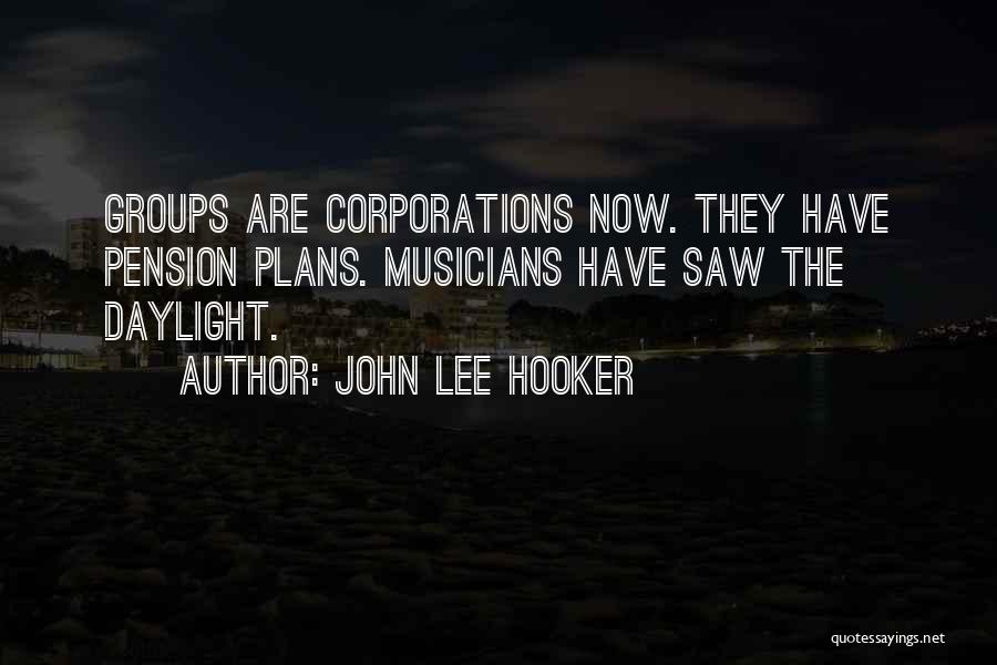 John Lee Hooker Quotes 1404484
