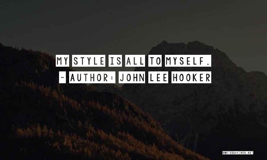 John Lee Hooker Quotes 278426