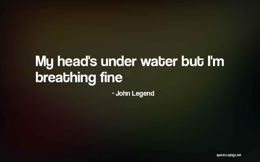John Legend Quotes 1289759 John Legend Quotes 1289759