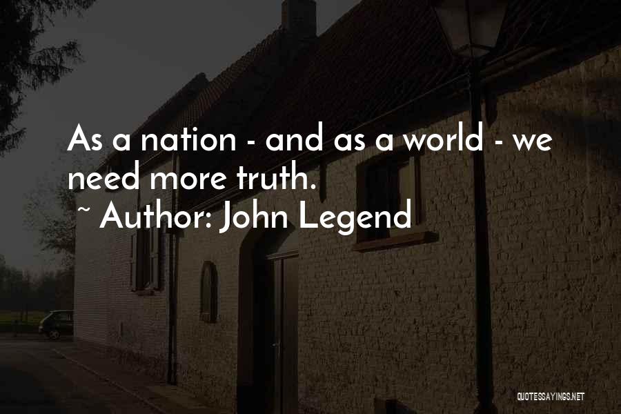 John Legend Quotes 1308571