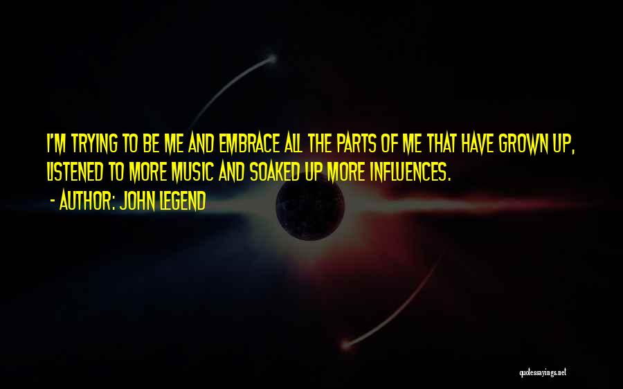 John Legend Quotes 1364668
