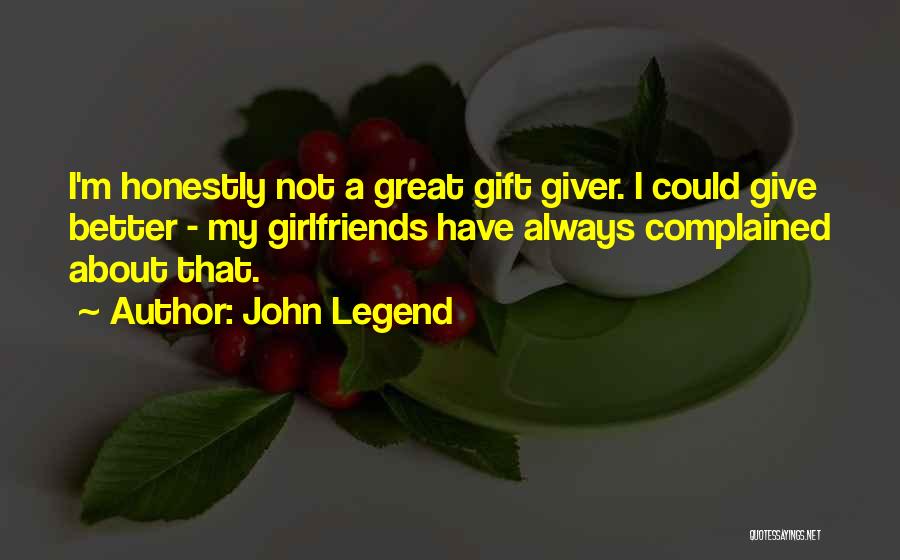John Legend Quotes 1460240