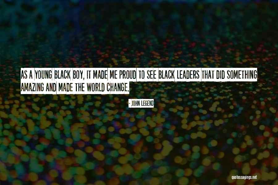 John Legend Quotes 1472197 John Legend Quotes 1472197
