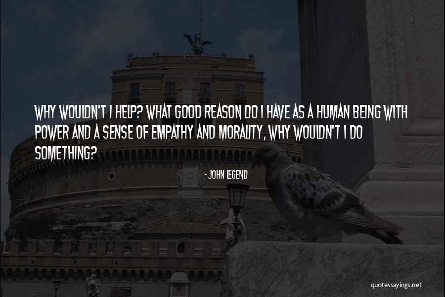 John Legend Quotes 1669639 John Legend Quotes 1669639