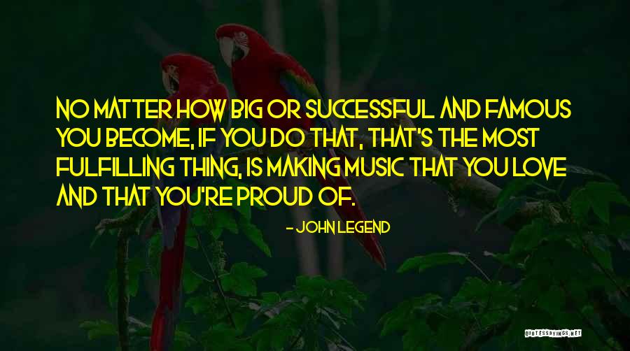 John Legend Quotes 1771670