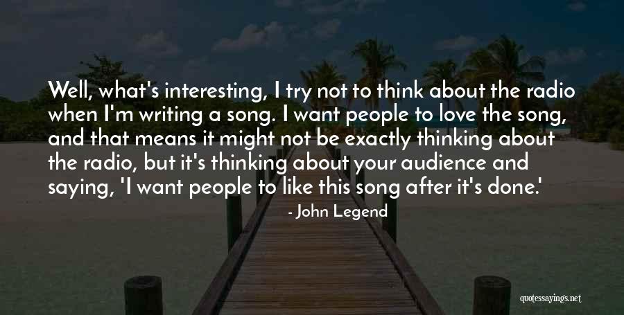John Legend Quotes 1791635 John Legend Quotes 1791635