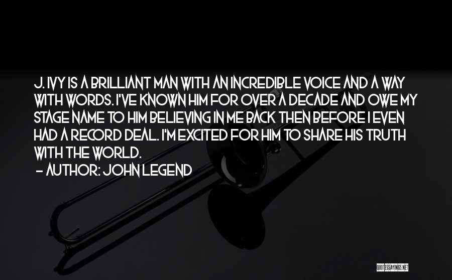 John Legend Quotes 1812131