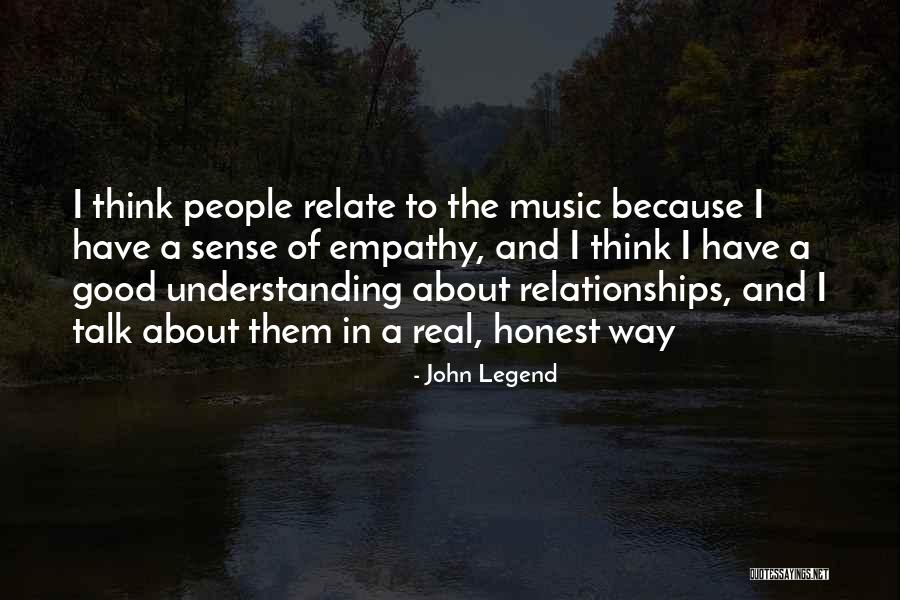 John Legend Quotes 2265377 John Legend Quotes 2265377
