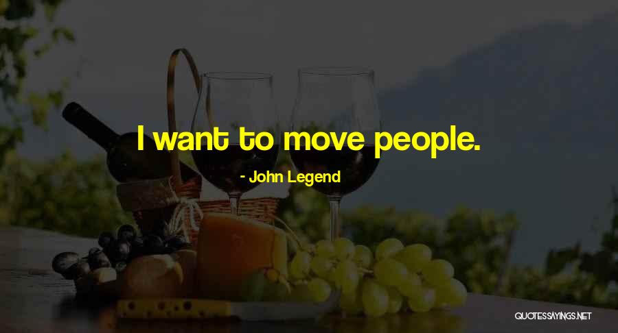 John Legend Quotes 299186 John Legend Quotes 299186