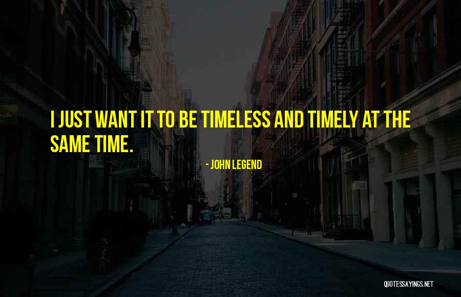 John Legend Quotes 353660 John Legend Quotes 353660
