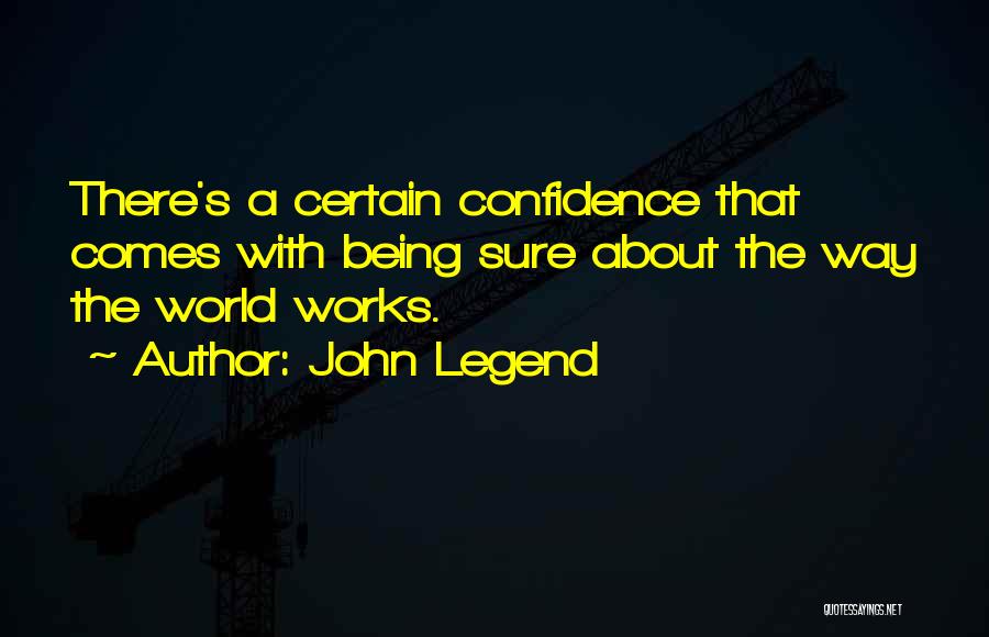 John Legend Quotes 375738