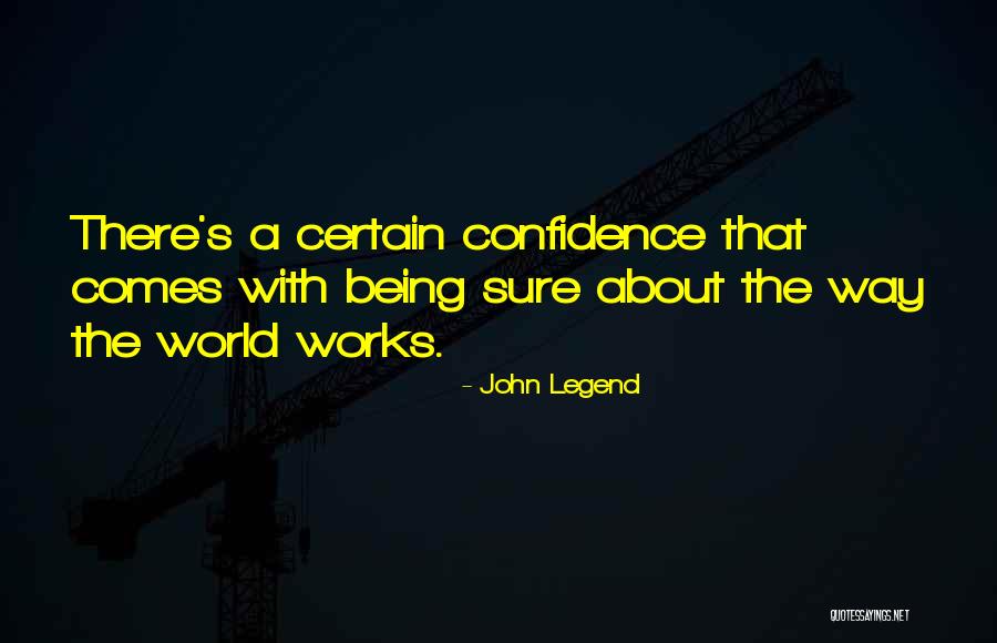 John Legend Quotes 375738 John Legend Quotes 375738
