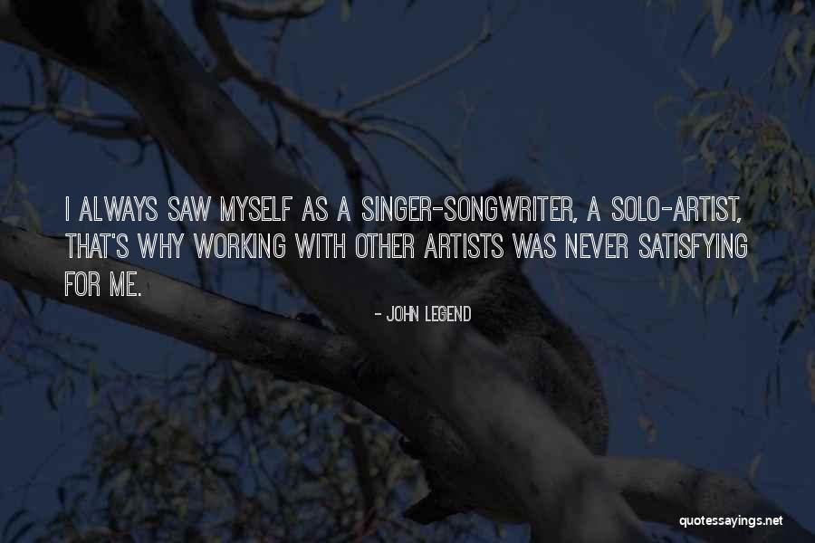 John Legend Quotes 446581 John Legend Quotes 446581