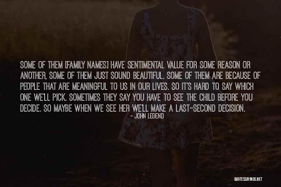 John Legend Quotes 771725 John Legend Quotes 771725