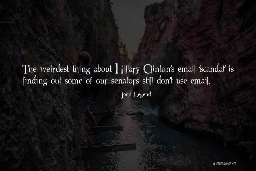 John Legend Quotes 804093 John Legend Quotes 804093