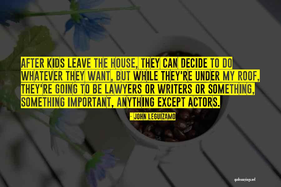 John Leguizamo Quotes 1348228 John Leguizamo Quotes 1348228
