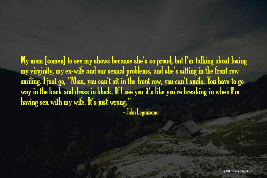 John Leguizamo Quotes 2097630 John Leguizamo Quotes 2097630