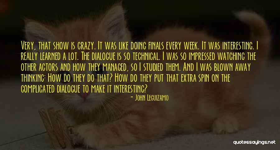 John Leguizamo Quotes 850768 John Leguizamo Quotes 850768