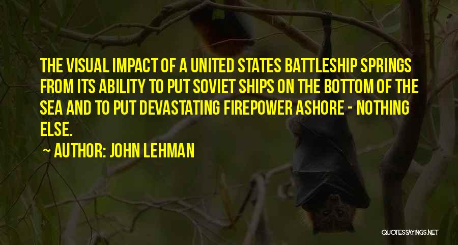 John Lehman Quotes 449685