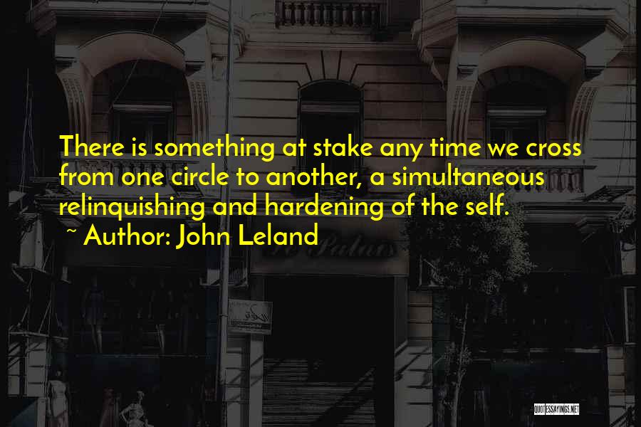 John Leland Quotes 1062350