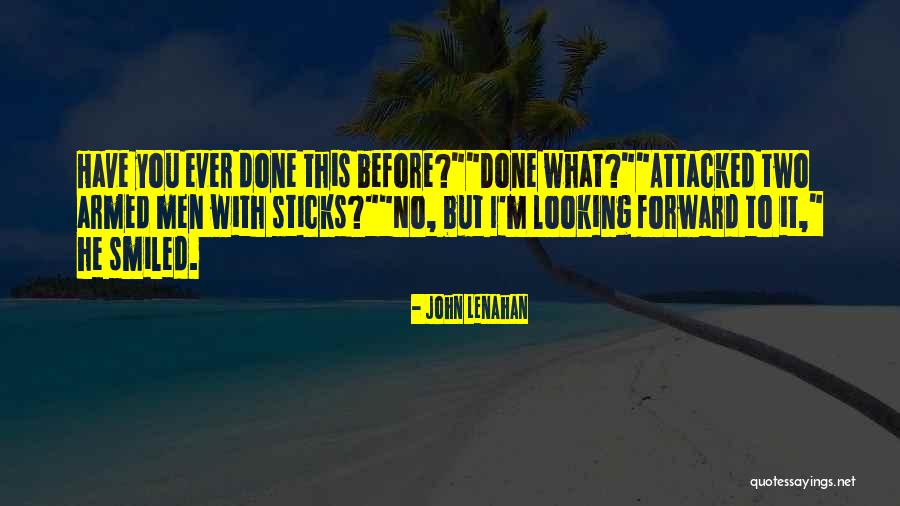 John Lenahan Quotes 1204389 John Lenahan Quotes 1204389