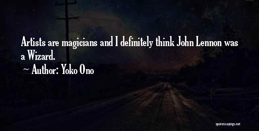 John Lennon And Yoko Ono Quotes By Yoko Ono